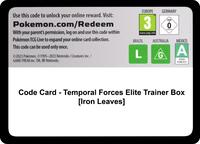 Code Card Temporal Forces Elite Trainer Box Iron Leaves
